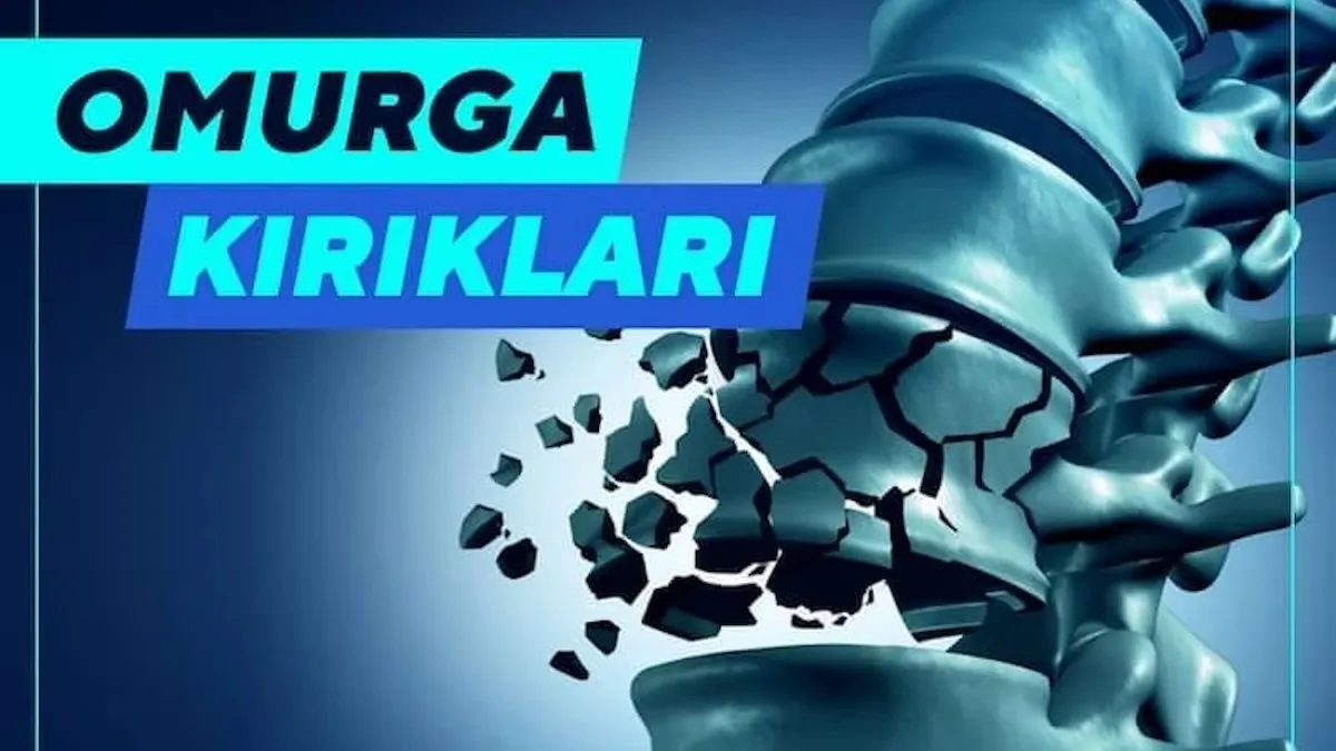 Omurga kırığının belirtileri nelerdir